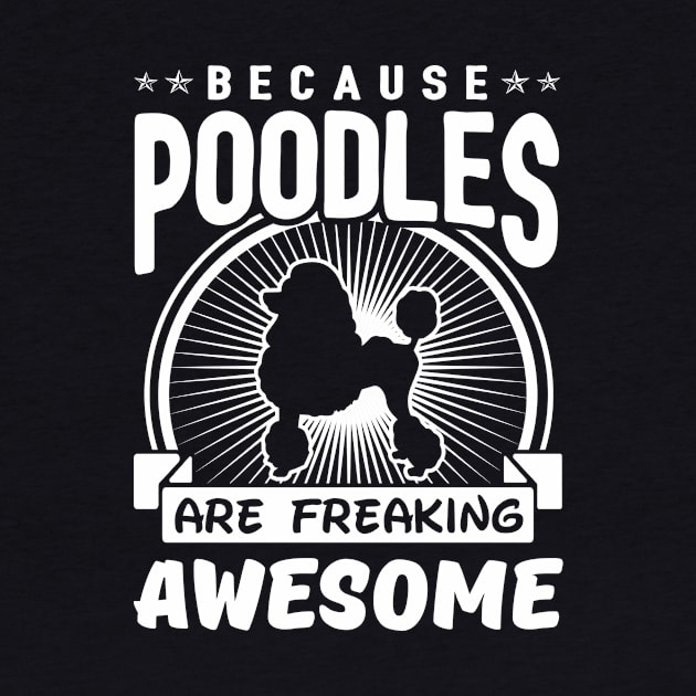 Poodles are Freaking Awesome by solsateez